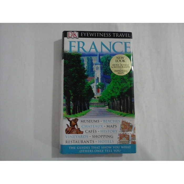 EYEWITNESS TRAVEL  -  FRANCE  - DK